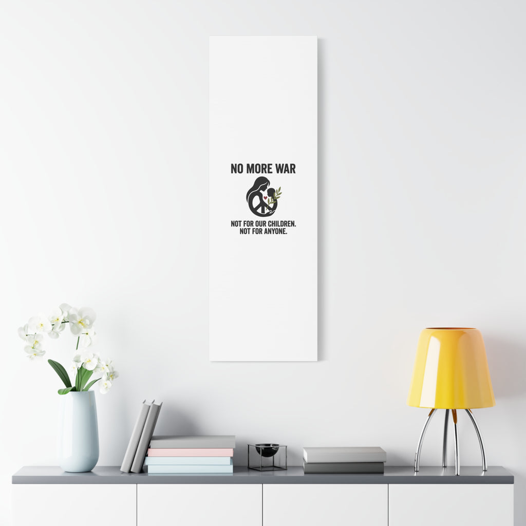 No More War Canvas, Anti-War Peace Protest Wall Art | Solidarity Ceasefire. 36" x 36" 1.25"