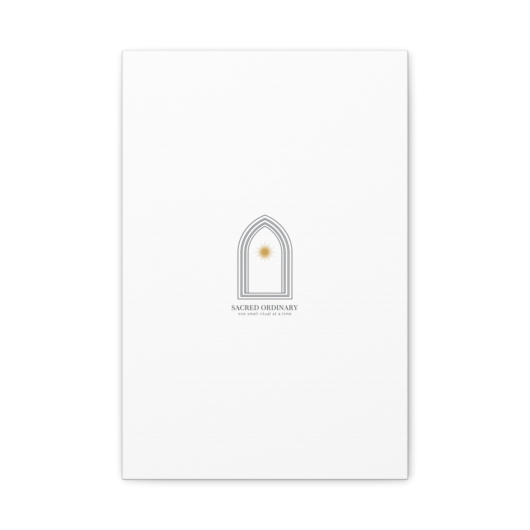 Sacred Ordinary Gothic Arch Canvas | Minimal Scripture Art, Quiet Luxury 12″ x 18″ (Vertical) 1.25"