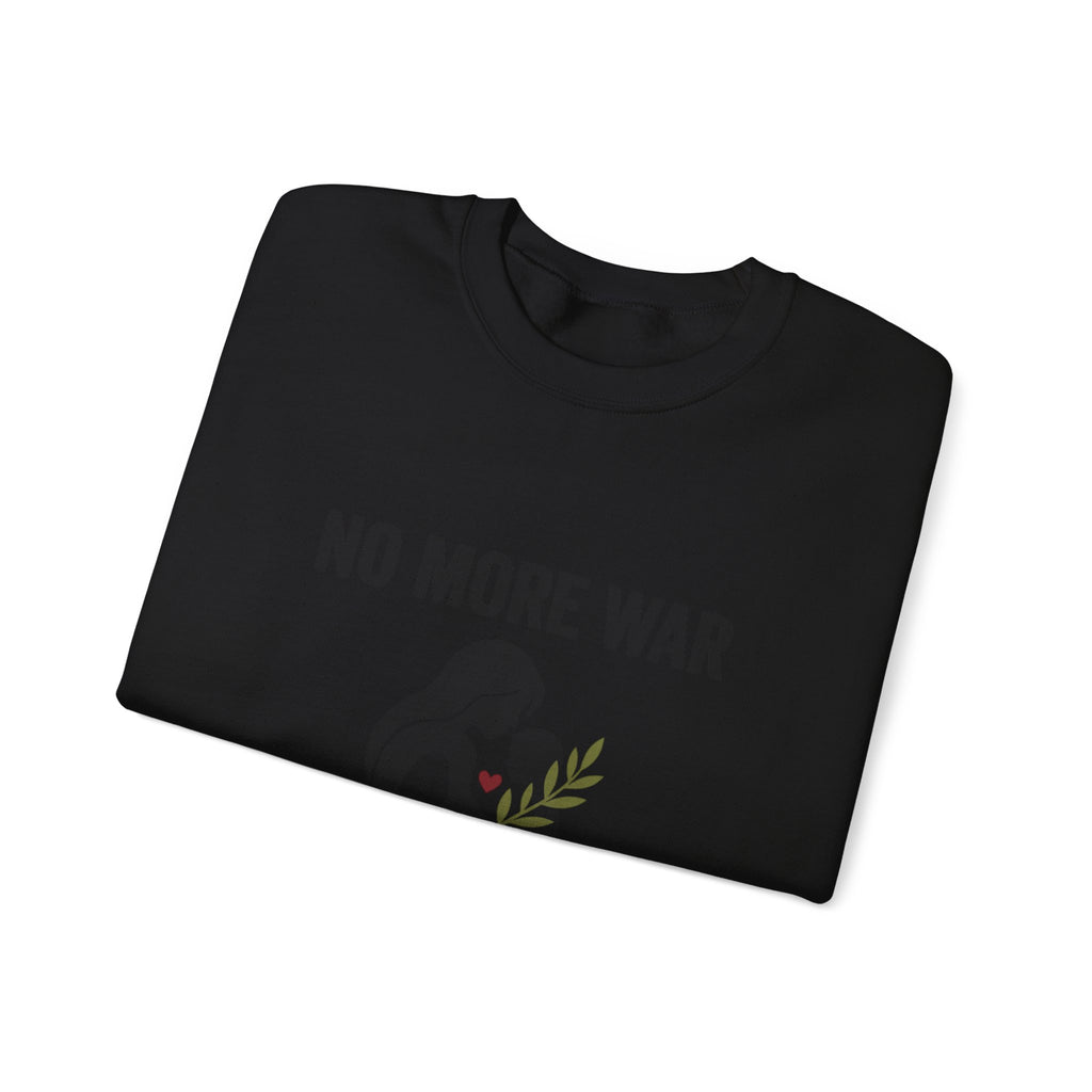 No More War Sweatshirt | Anti-War, Peace, Ceasefire, Solidarity Protest. Navy