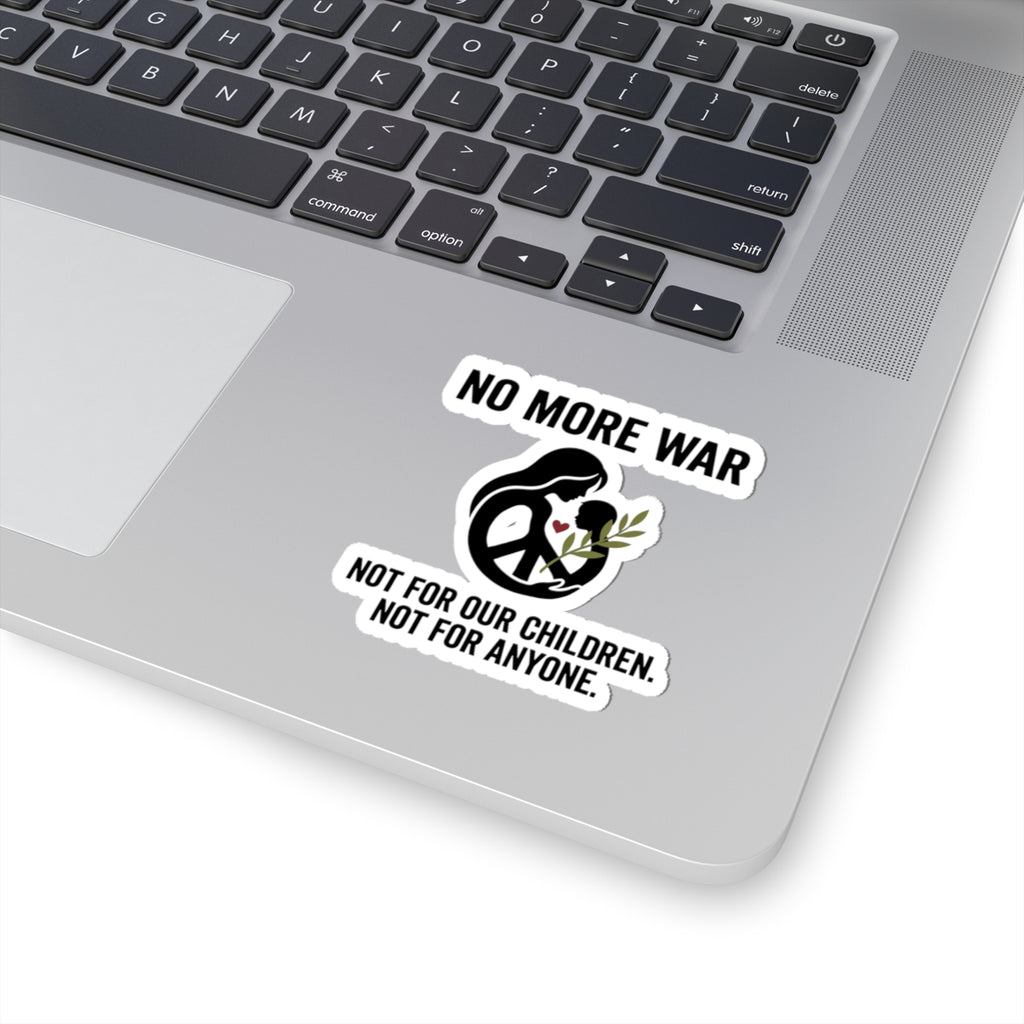 No More War Sticker | Anti-War, Peace, Solidarity 2" × 2" White