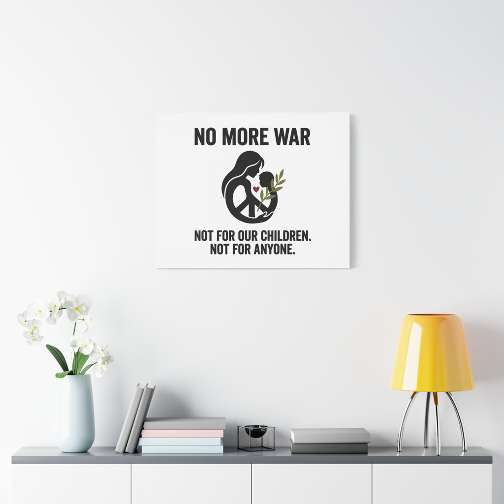 No More War Canvas, Anti-War Peace Protest Wall Art | Solidarity Ceasefire. 36" x 36" 1.25"