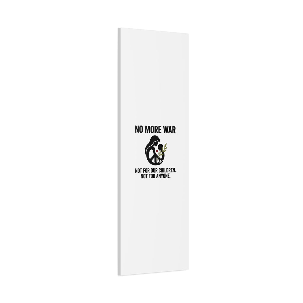 No More War Canvas, Anti-War Peace Protest Wall Art | Solidarity Ceasefire. 36" x 36" 1.25"
