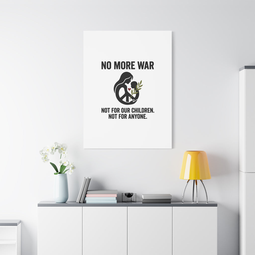 No More War Canvas, Anti-War Peace Protest Wall Art | Solidarity Ceasefire. 36" x 36" 1.25"