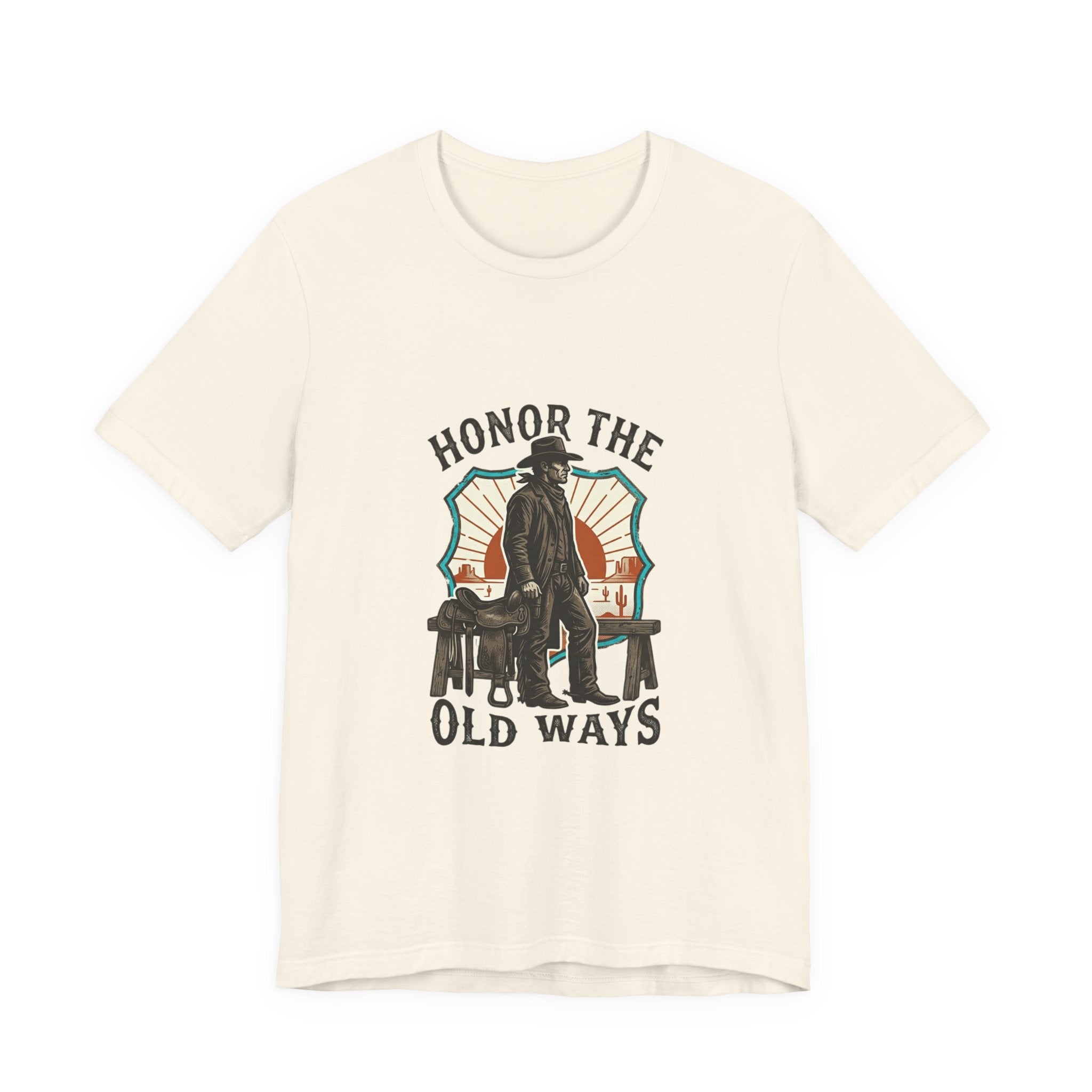 Honor the Old Ways T-Shirt | Western Americana Vintage Cowboy Frontier Natural