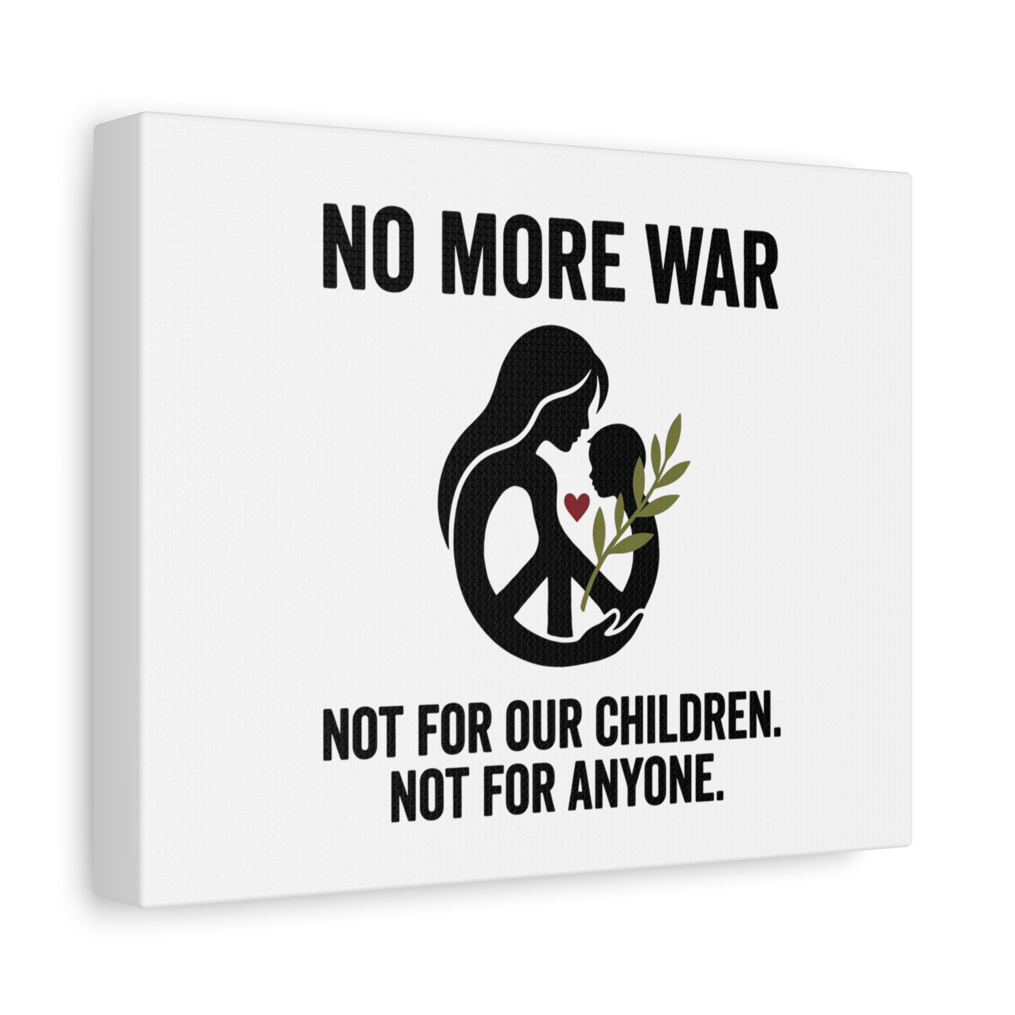 No More War Canvas, Anti-War Peace Protest Wall Art | Solidarity Ceasefire. 36" x 36" 1.25"