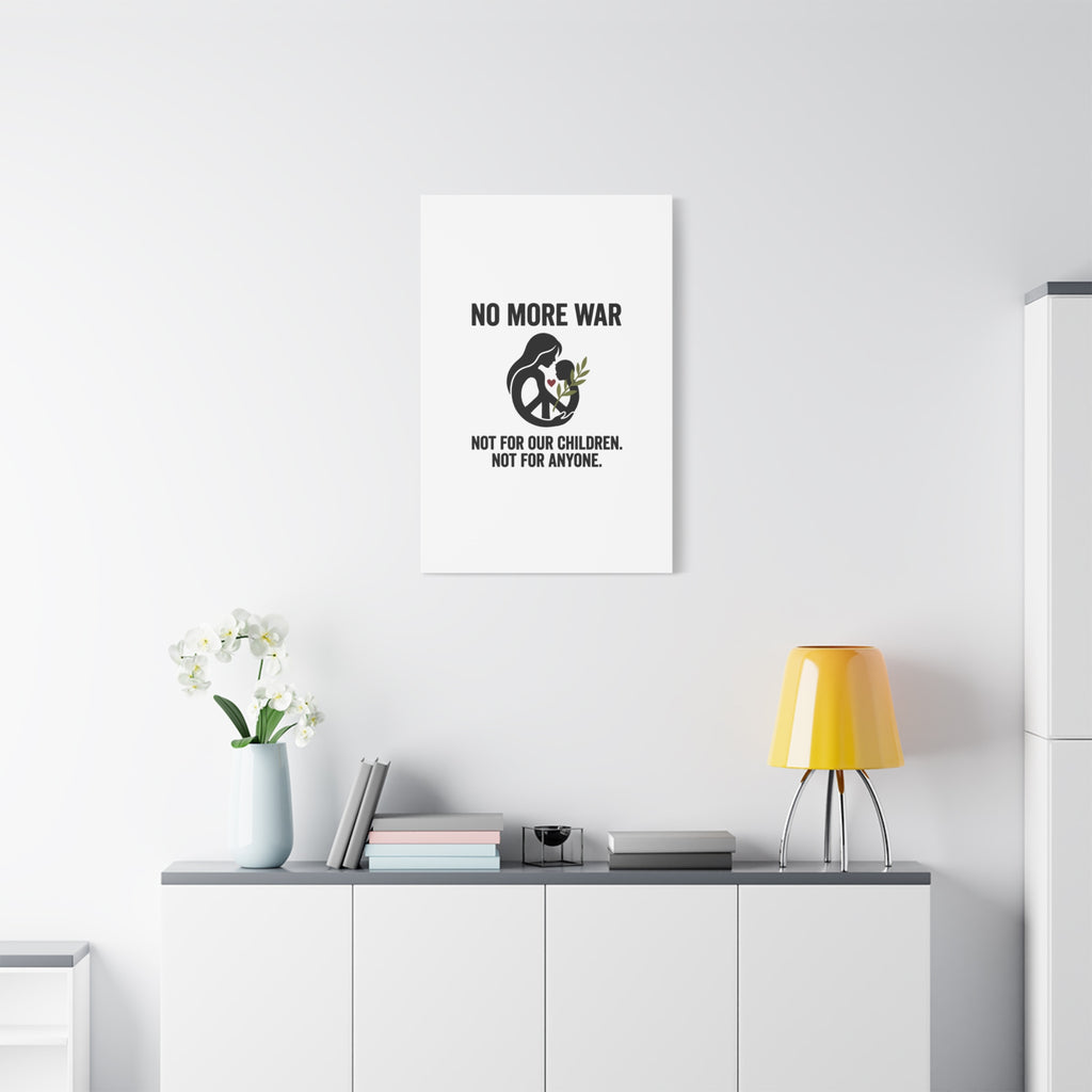 No More War Canvas, Anti-War Peace Protest Wall Art | Solidarity Ceasefire. 36" x 36" 1.25"