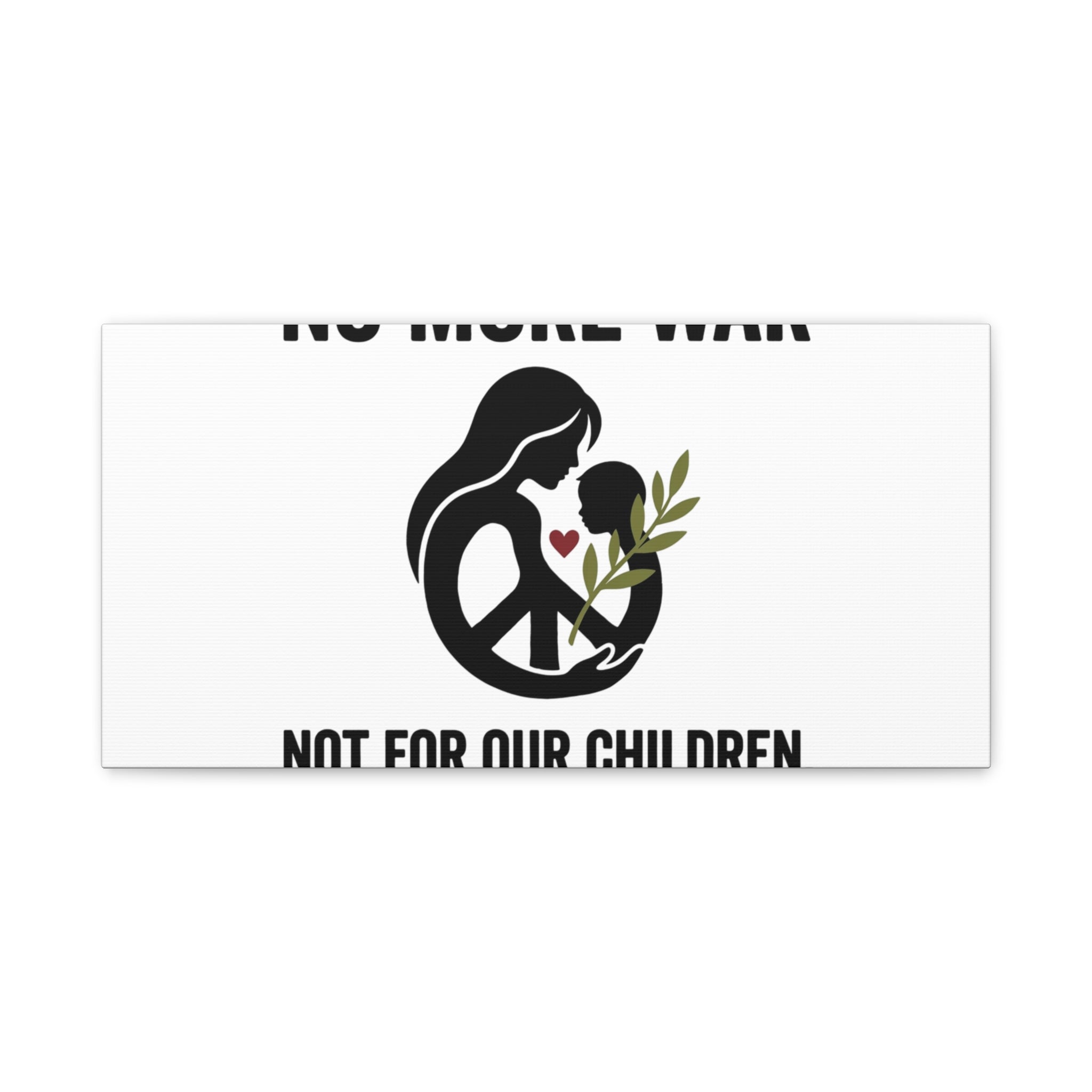 No More War Canvas, Anti-War Peace Protest Wall Art | Solidarity Ceasefire. 20" x 10" (Horizontal) 1.25"