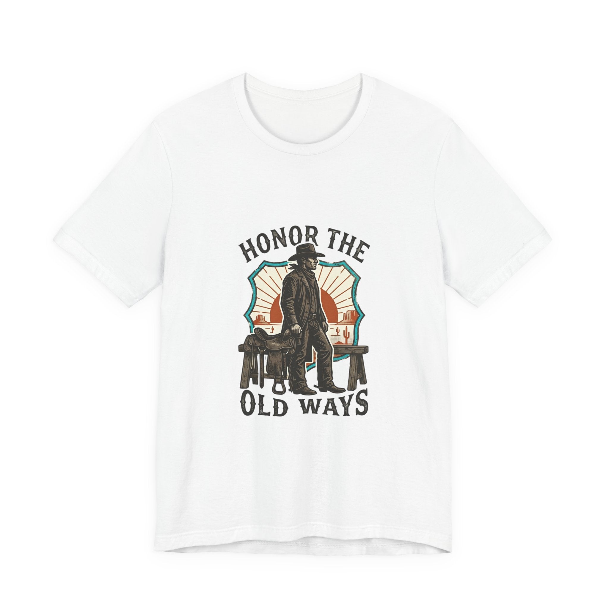 Honor the Old Ways T-Shirt | Western Americana Vintage Cowboy Frontier White